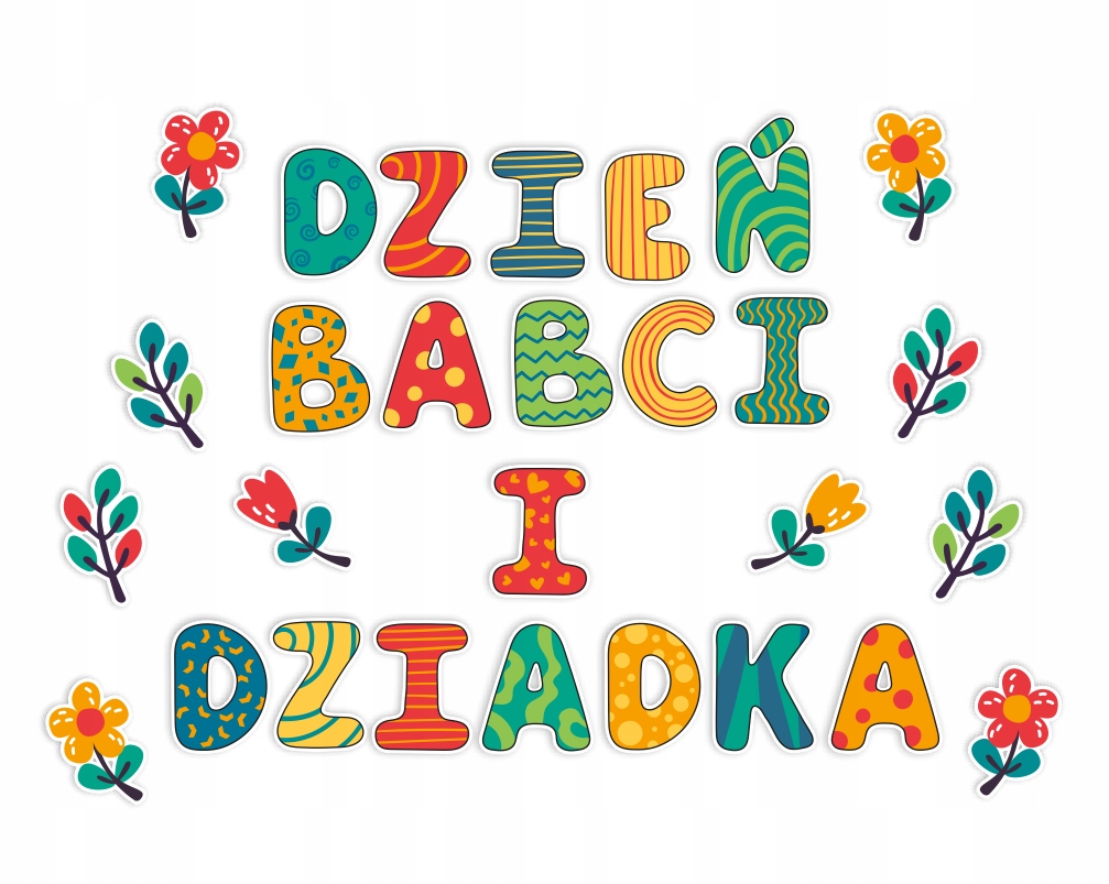 

Dekoracja napis Dzień Babci I Dziadka Kwiatki
