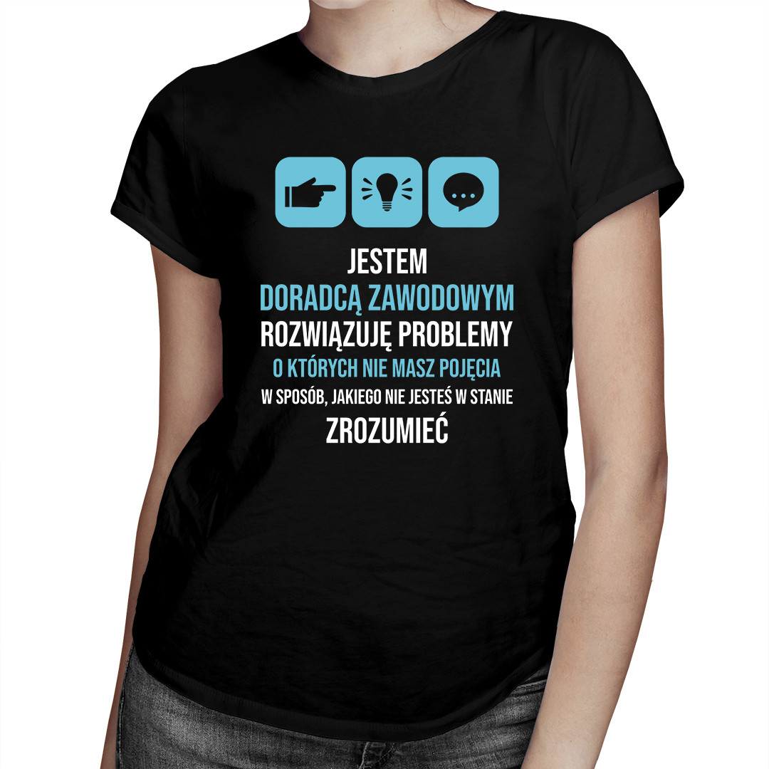 

Jestem doradcą zawodowym - koszulka dla niej
