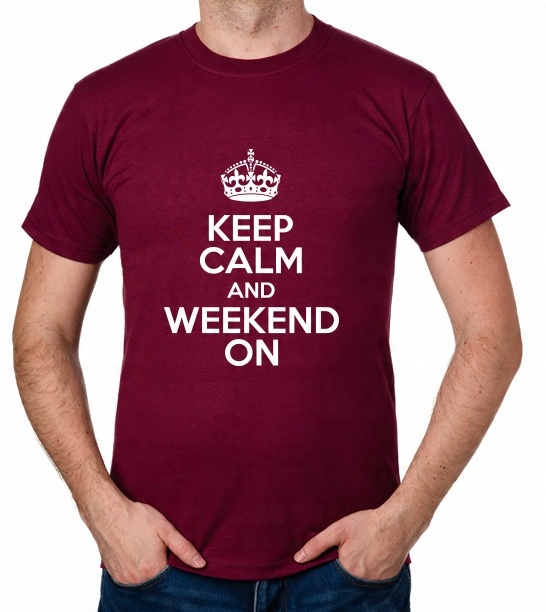 

koszulka Keep Calm And Weekend On prezent