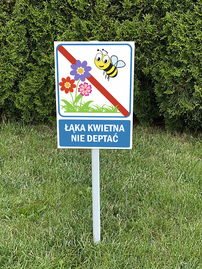 Tabliczka na słupku - Łąka kwietna nie deptać