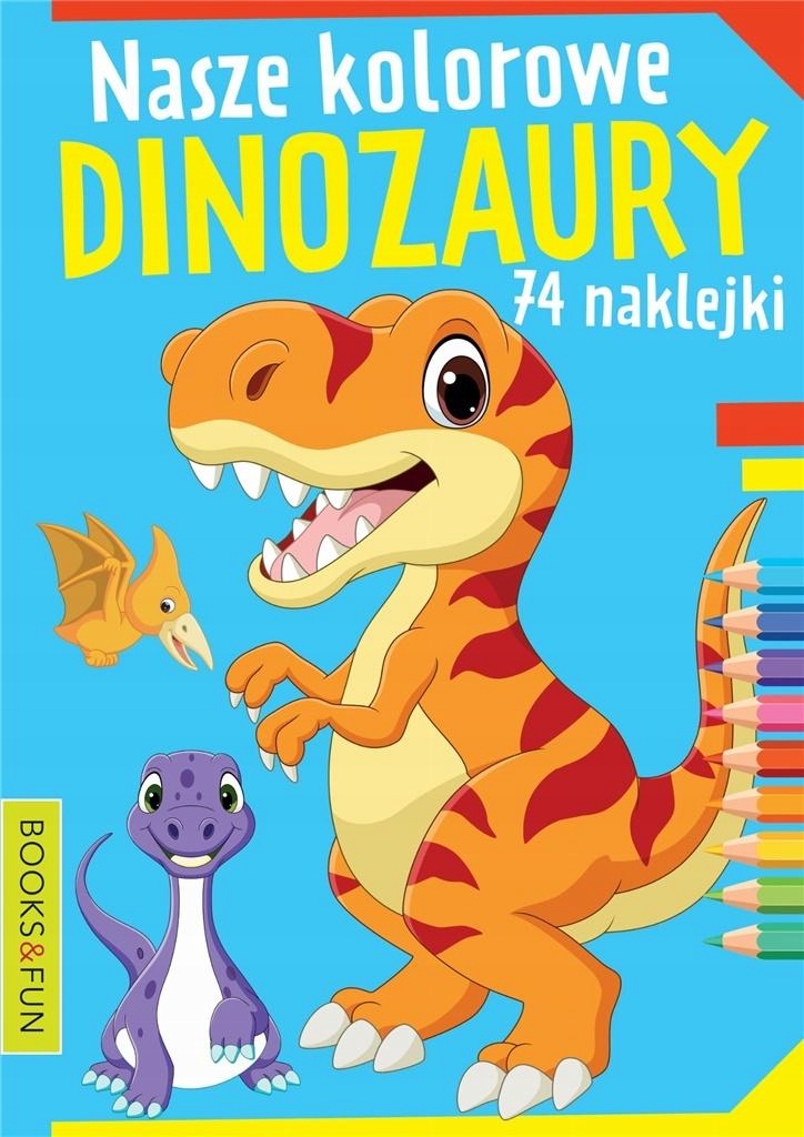 

Nasze kochane dinozaury z naklejkami