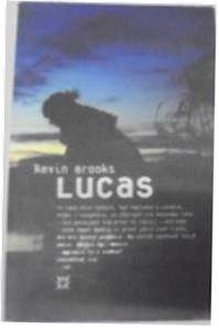 Lucas - Kevin Brooks