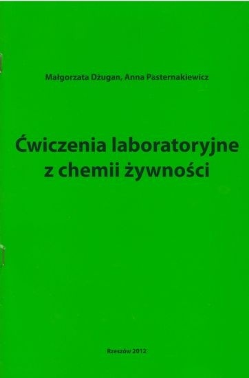 Ćwiczenia laboratoryjne z chemii żywności