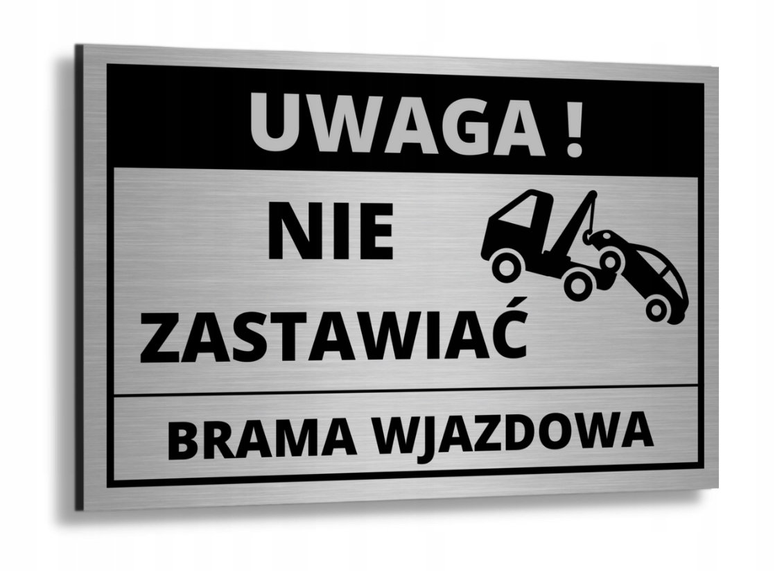 

Tabliczka Brama Wjazdowa Nie Zastawiać Aluminiowa