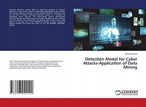Surana, Amruta Detection Model for Cyber Attacks-Application of Data Mining