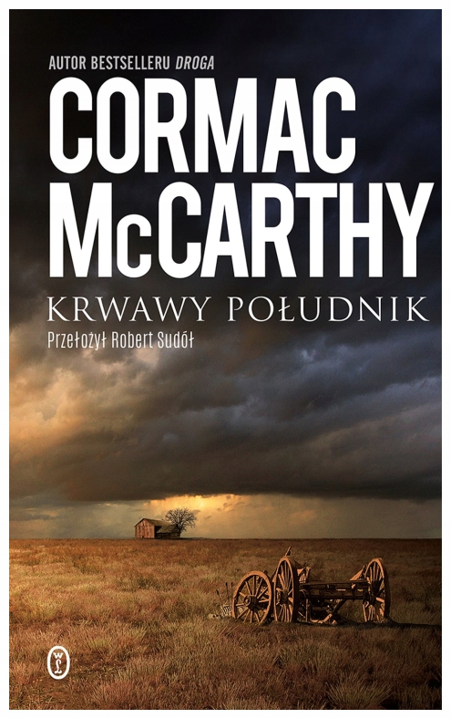 Кровавый меридиан Кормак Маккарти
