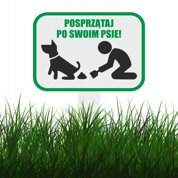 Tabliczka tablica Posprzątaj po swoim psie 30x20