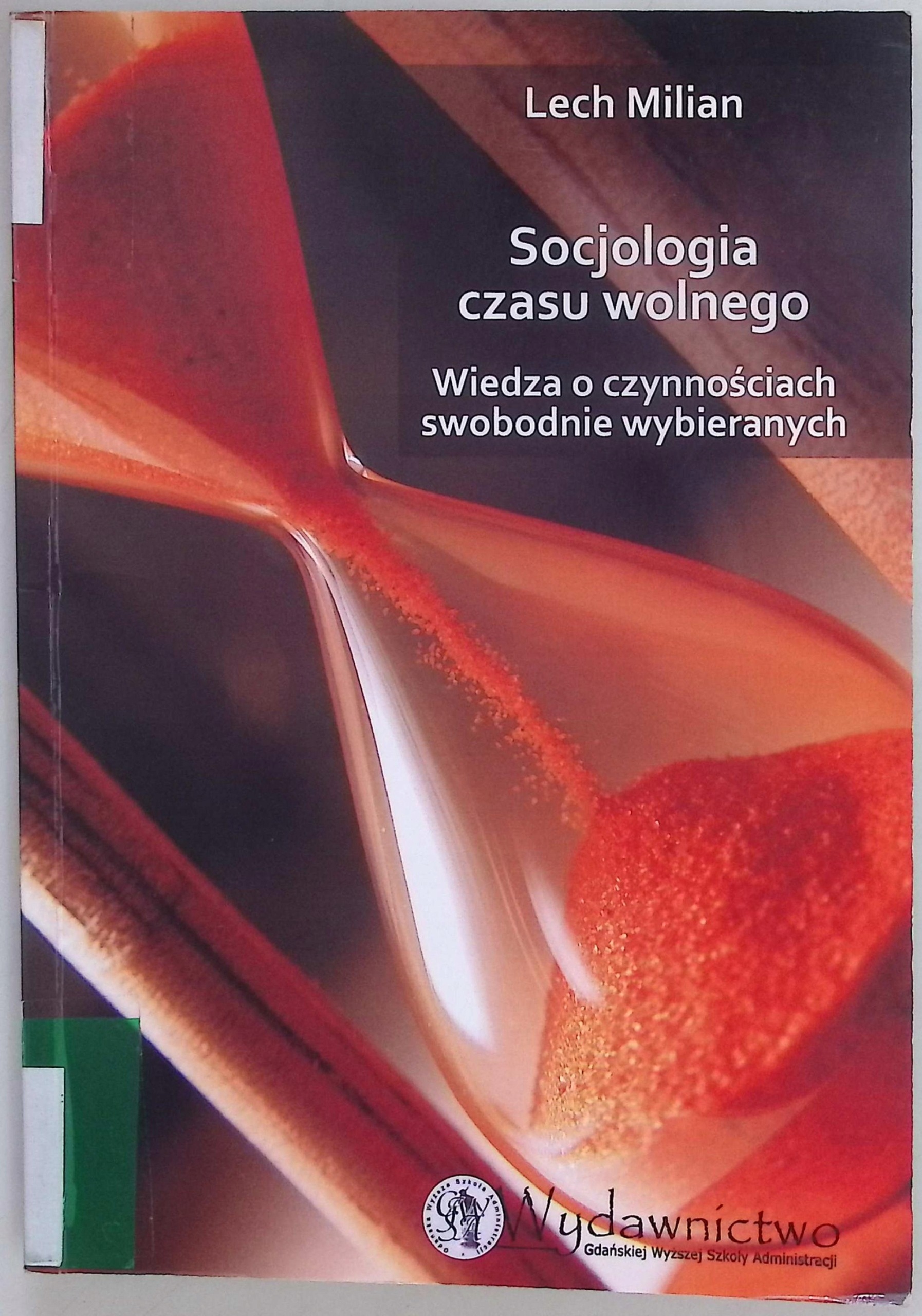 Socjologia czasu wolnego L. Milian