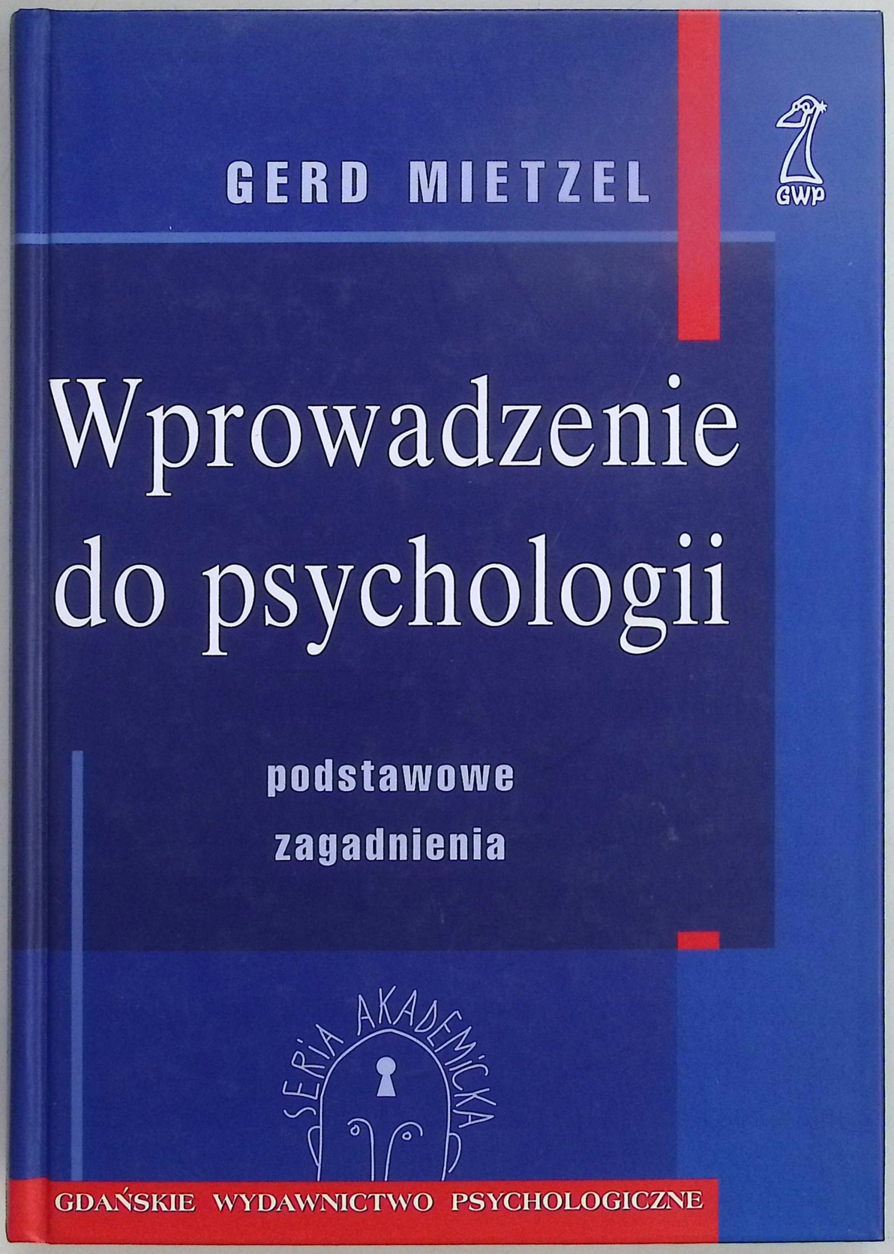 Wprowadzenie do psychologii Gerd Mietzel