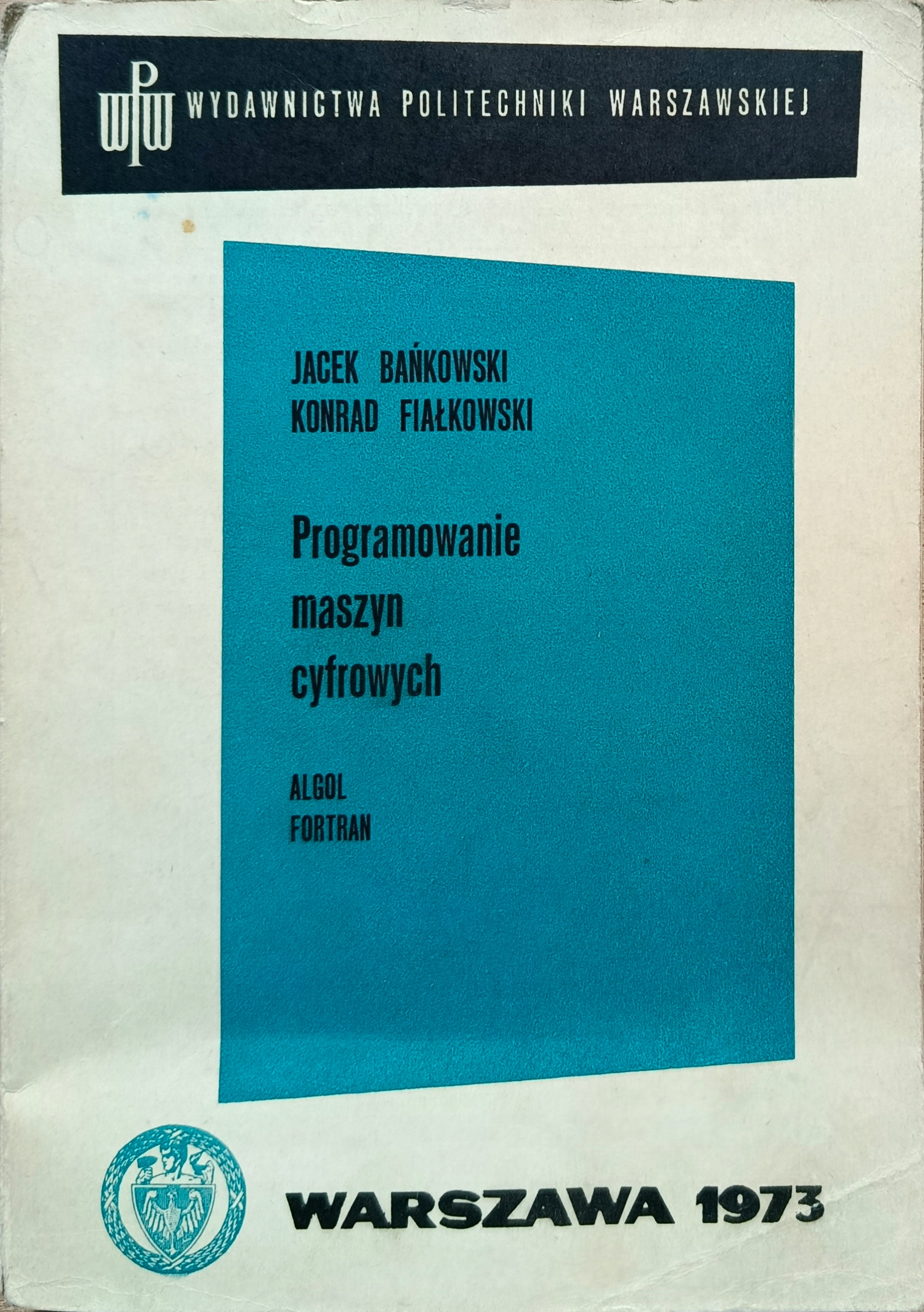 PROGRAMOWANIE MASZYN CYFROWYCH - J. BAŃKOWSKI
