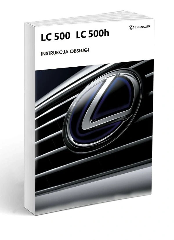 Lexus LC 500 LC 500h руководство пользователя