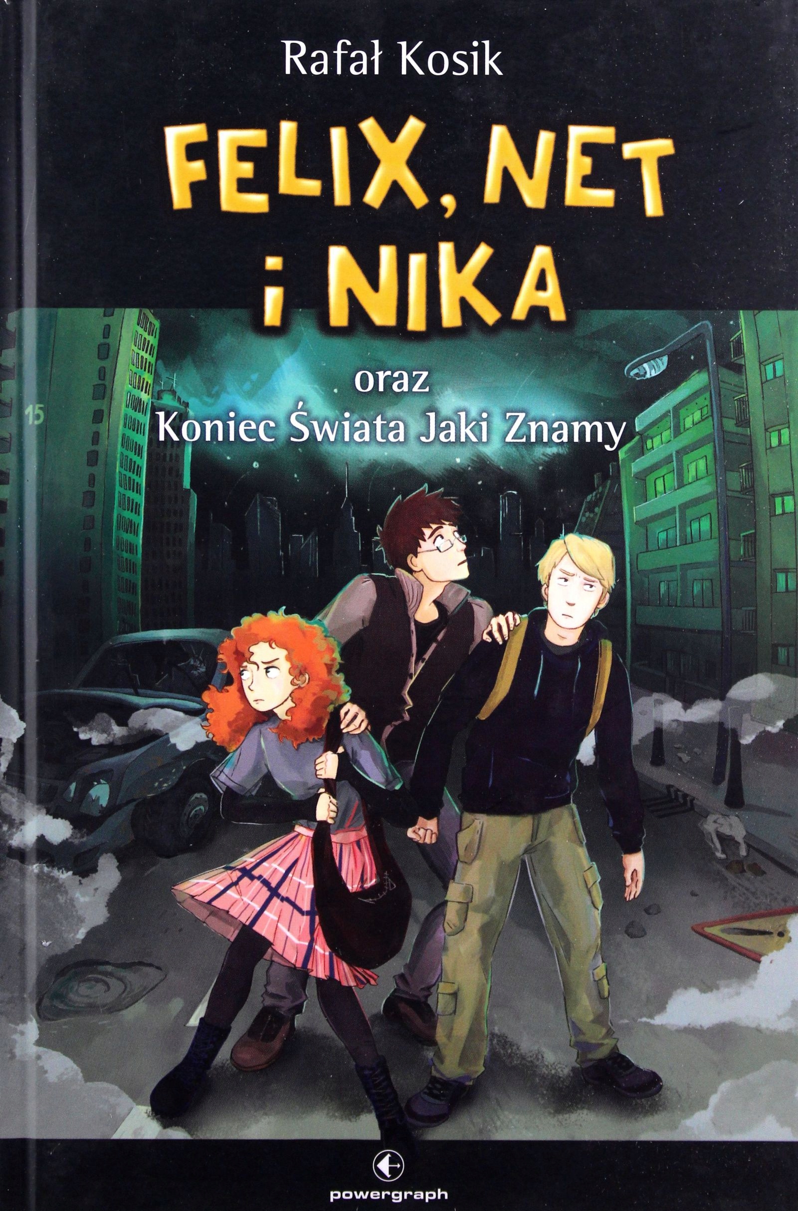 Felix Net I Nika Lektura FELIX, NET I NIKA ORAZ KONIEC ŚWIATA JAKI ZNAMY - (13957233181