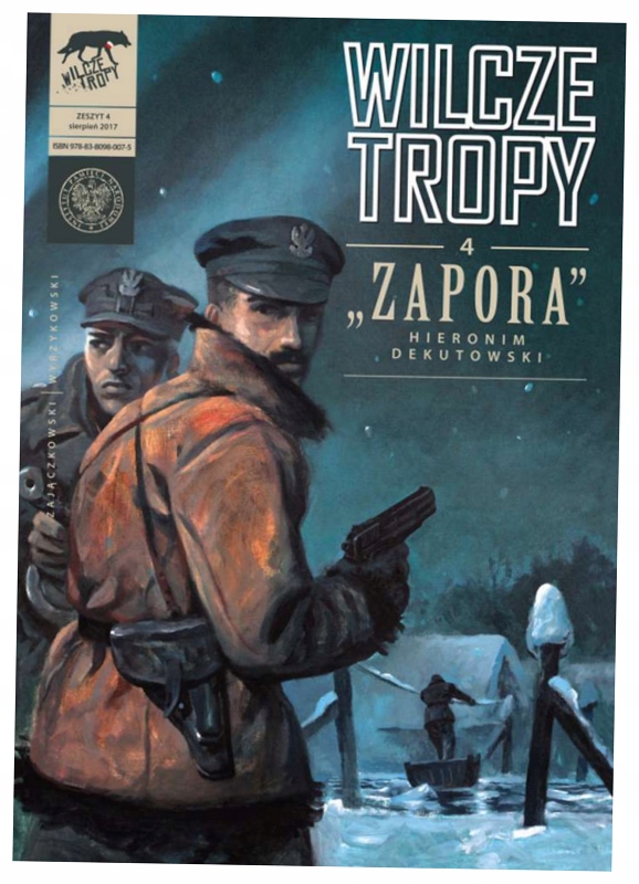 Волчьи тропы. Плотина. Том 4. Зайончковский