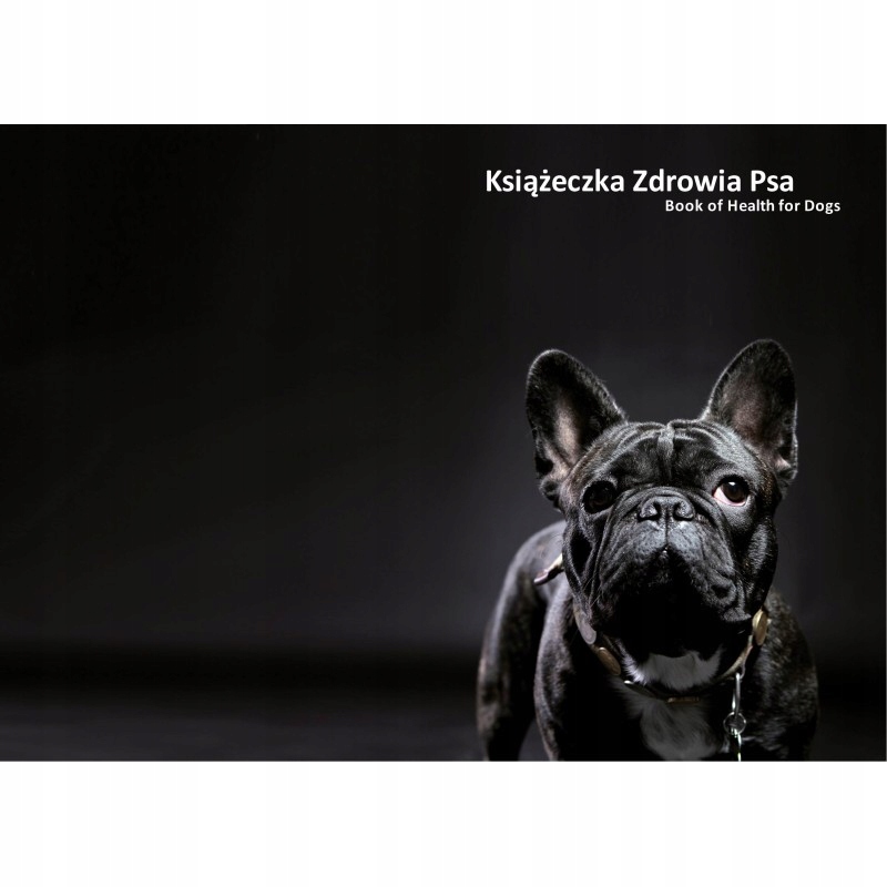 

Książeczka zdrowia psa Buldożek Francuski czarny