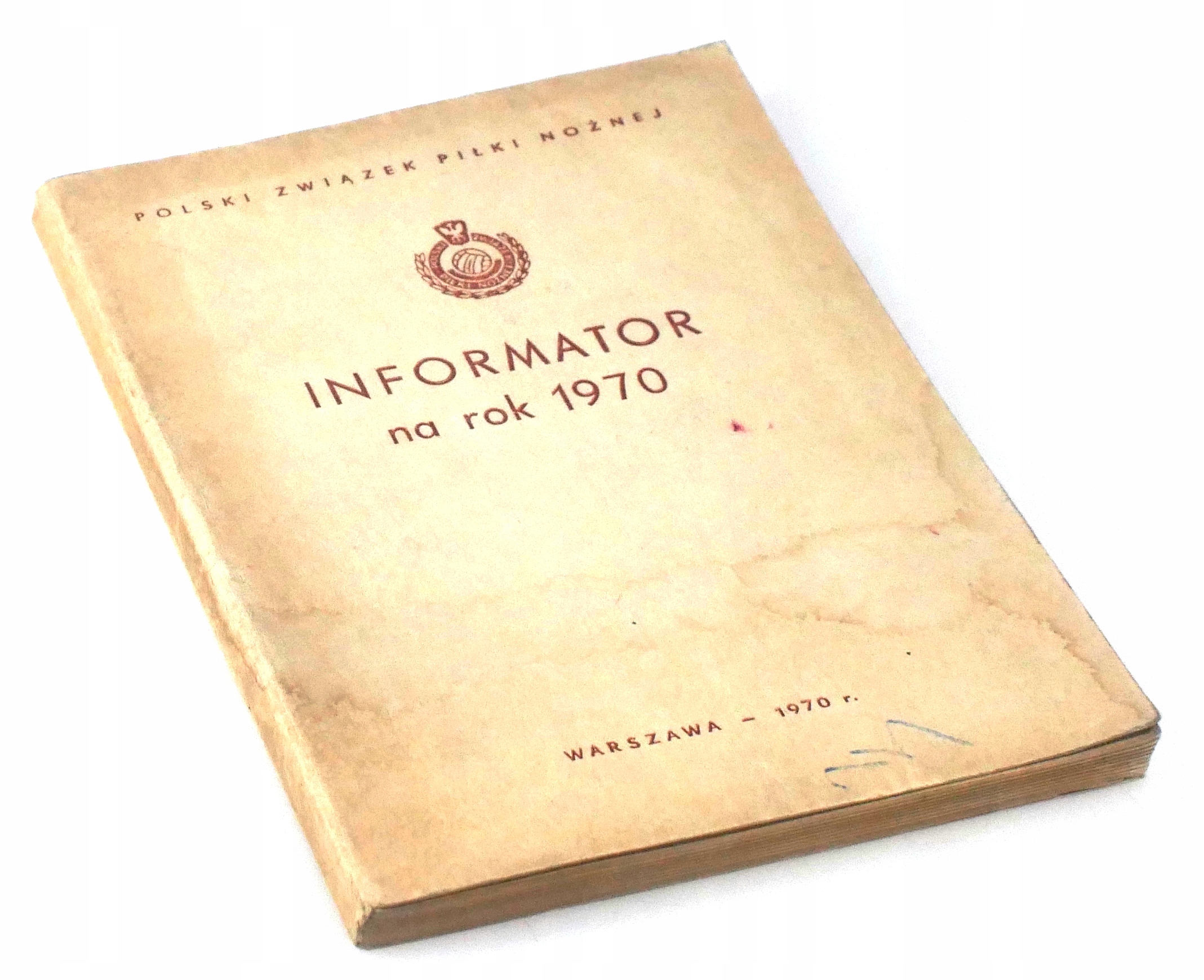 PZPN INFORMATOR NA ROK 1970 Józef Okapiec
