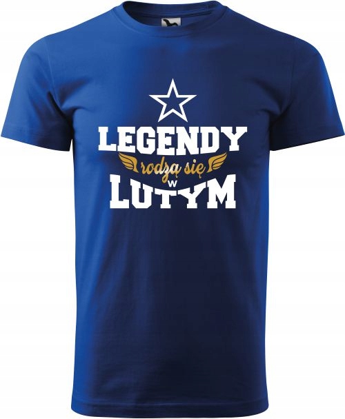 

Koszulka Prezent Urodziny Legendy rodzą się Lutym