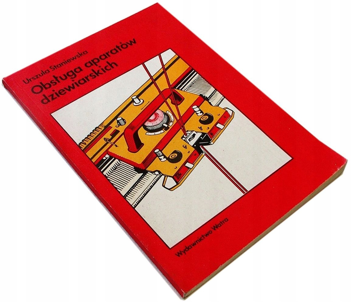 OBSŁUGA APARATÓW DZIEWIARSKICH - Staniewska 2769C