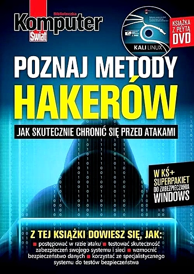 KOMPUTER ŚWIAT POZNAJ METODY HAKERÓW
