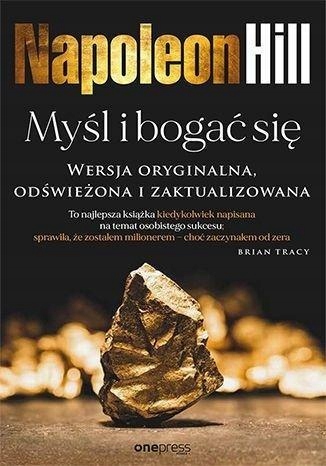 

Myśl I Bogać Się., Napoleon Hill