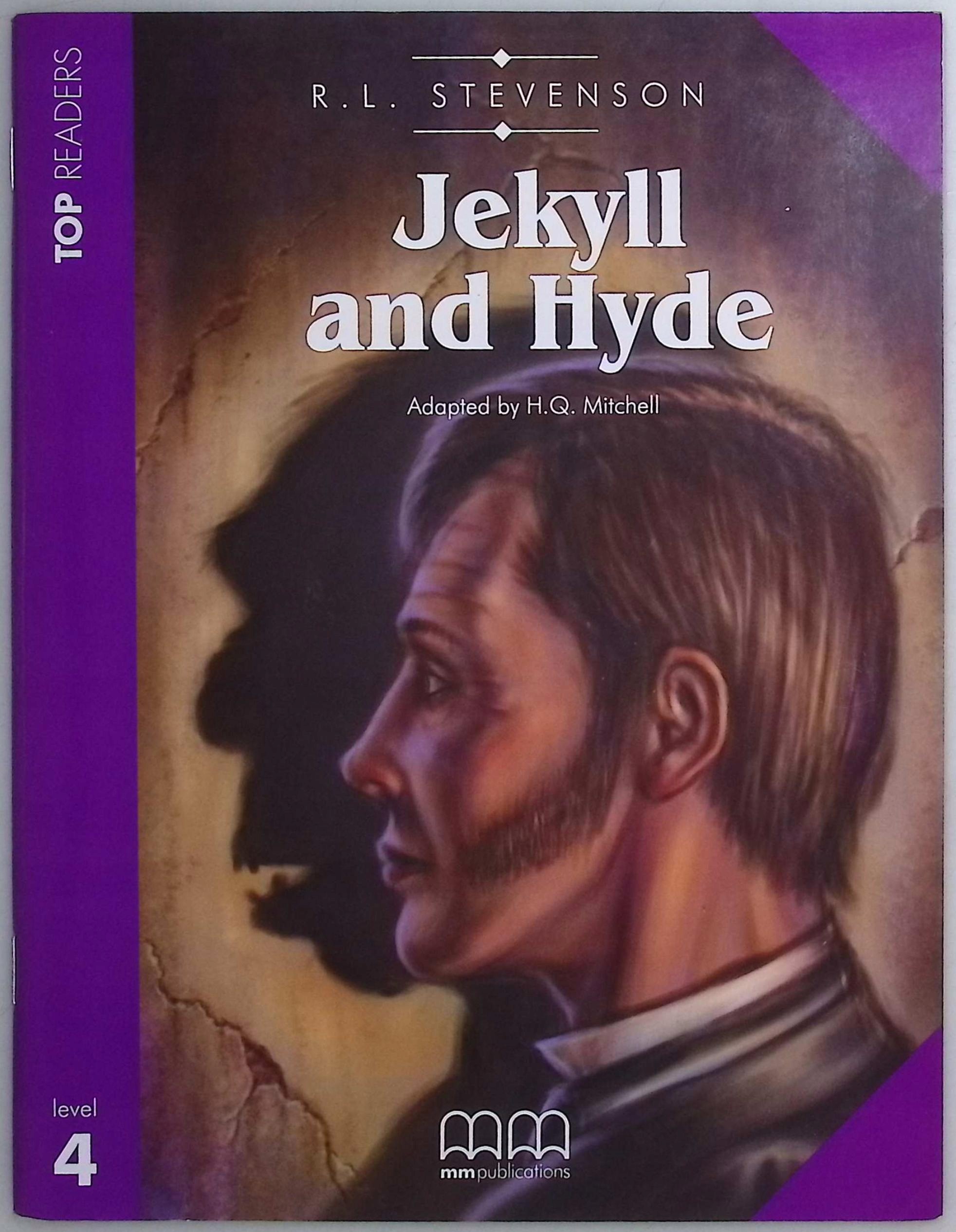 Jekyll and Hyde R. L. Stevenson