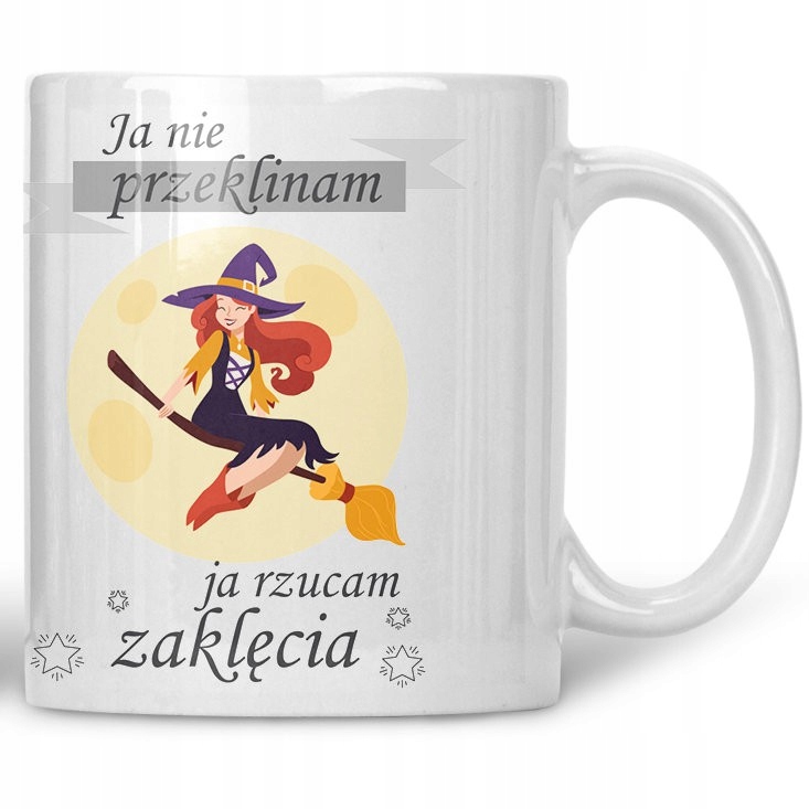 

Kubek Nie przeklinam rzucam zaklęcia
