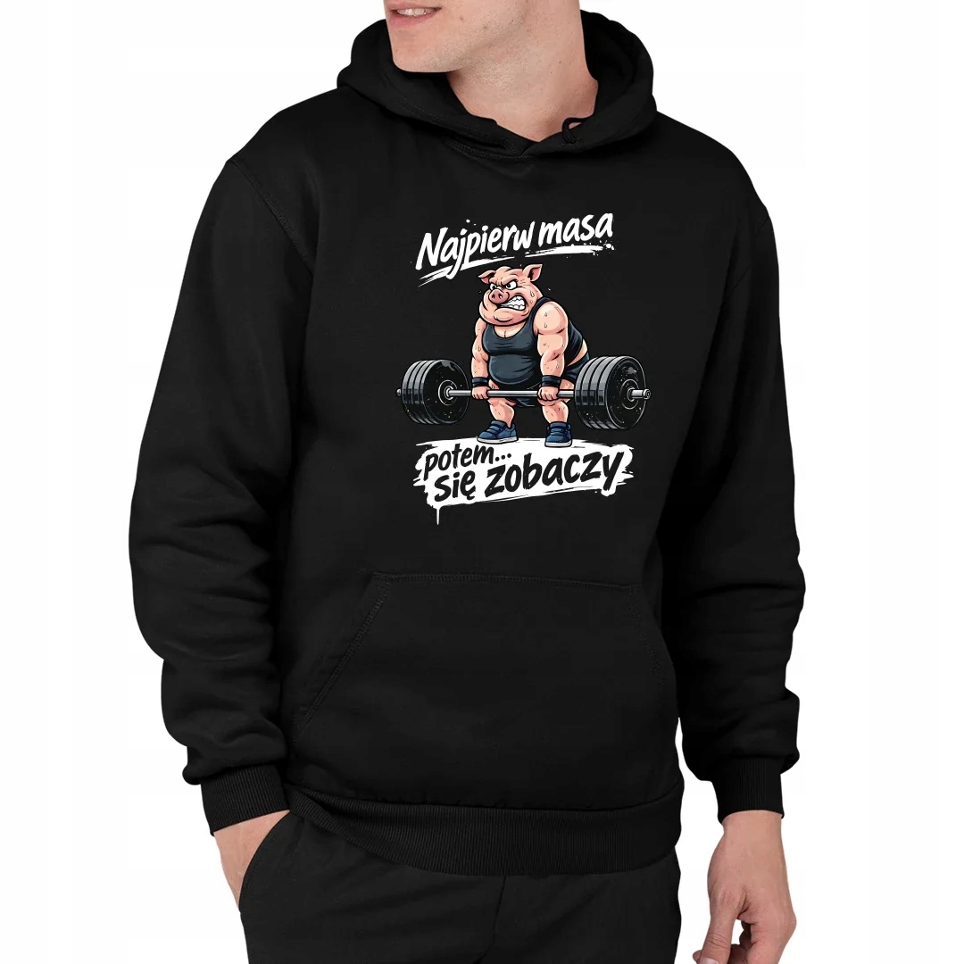 Nejprve masa, pak... uvidíme Pánské Mikina Vtipný Dárek XXL