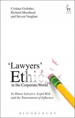 In-House Lawyers' Ethics Institutional Logics