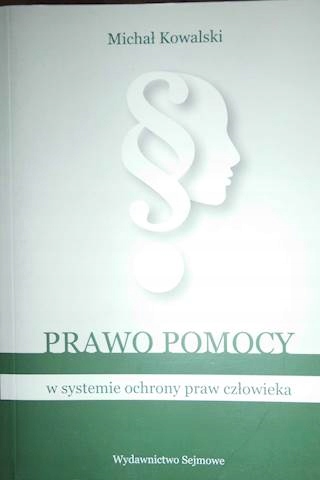 Prawo pomocy - Michał Kowalski