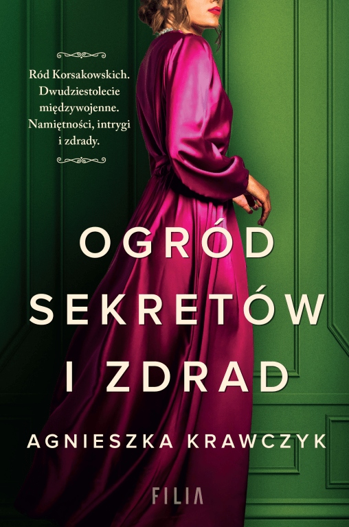 

Ogród sekretów i zdrad Agnieszka Krawczyk