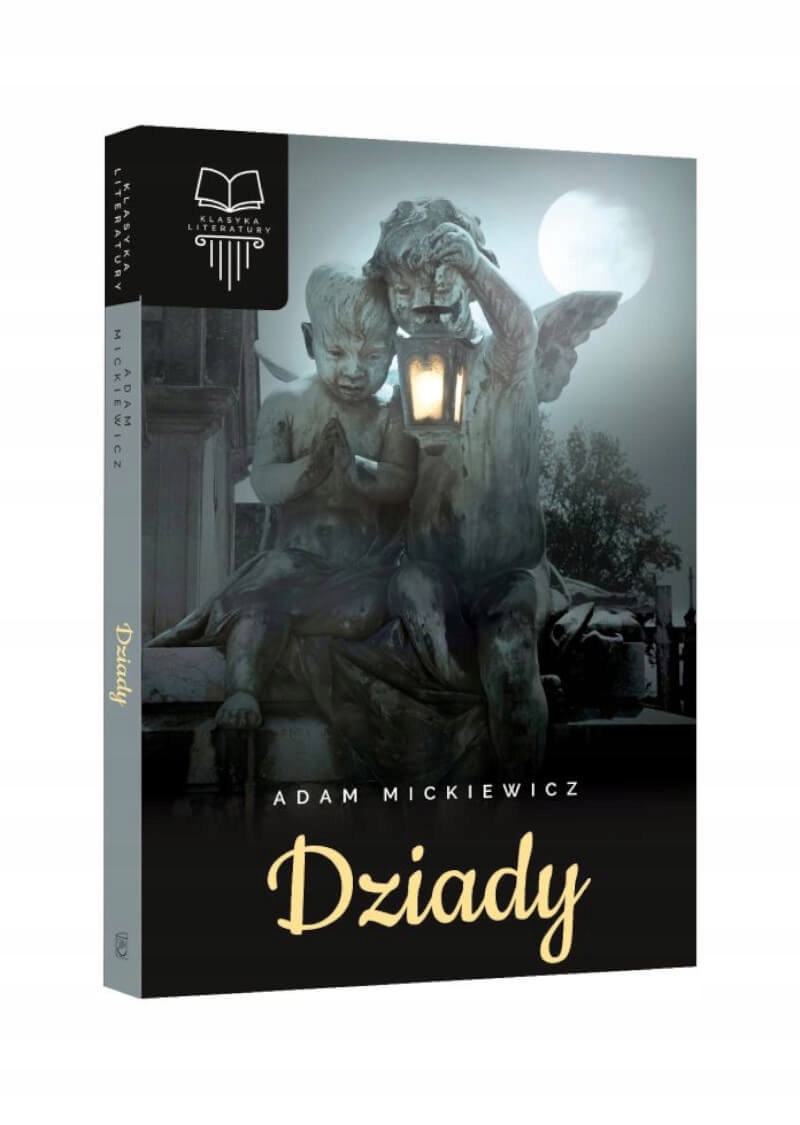 Dziady Adam Mickiewicz Sbm