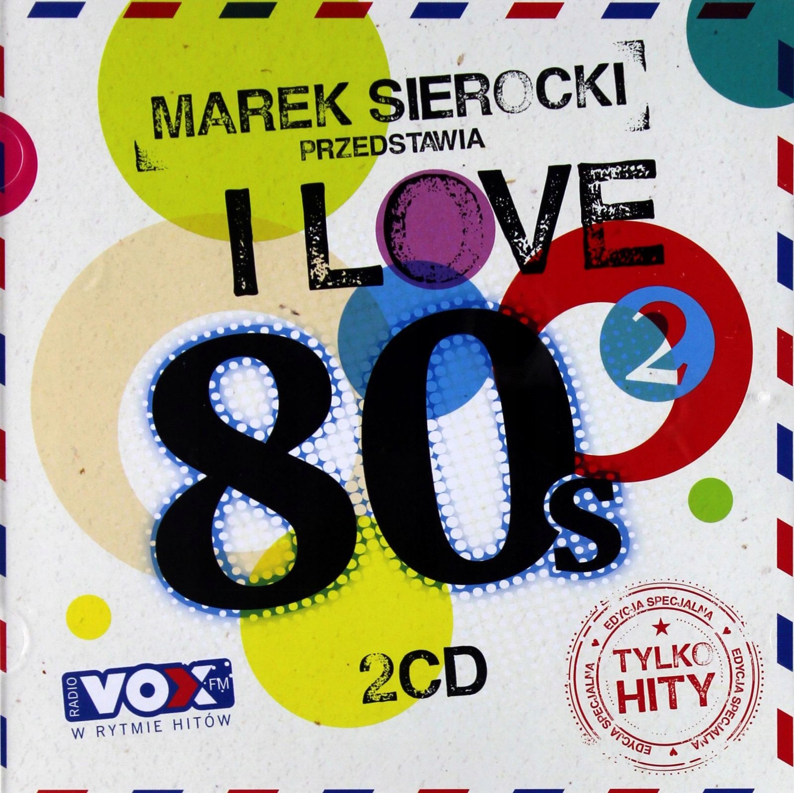 

Marek Sierocki Przedstawia: I Love Party 2 (CD)