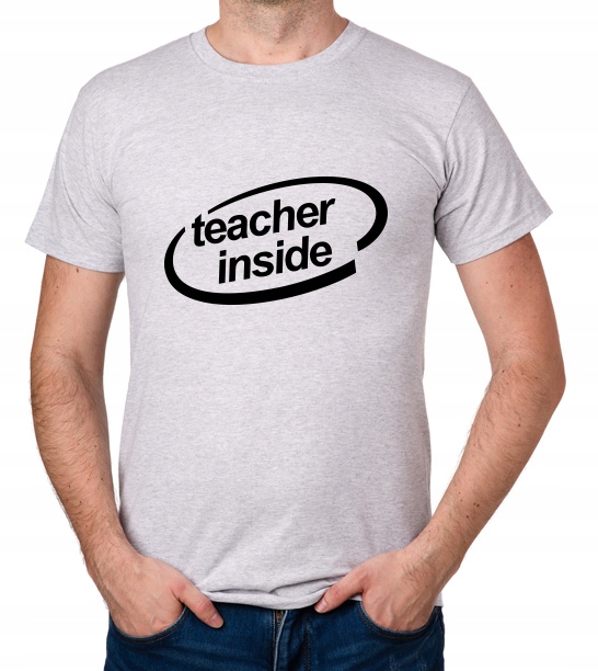 

koszulka Teacher Inside prezent