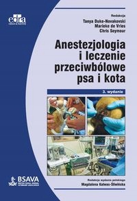 ANESTEZJOLOGIA I LECZENIE PRZECIWBÓLOWE PSA I KO..
