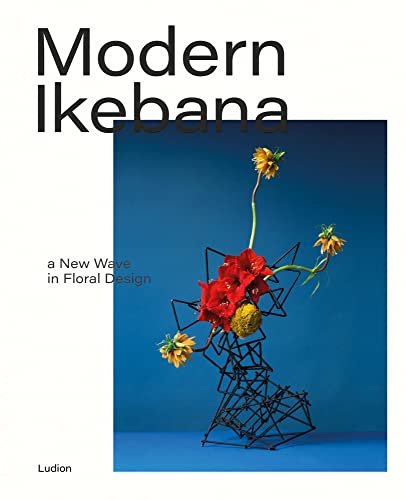 Victoria Gaiger Modern Ikebana: A New Wave in Floral Design