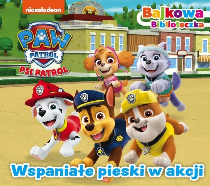 

Bajkowa biblioteczka. Psi Patrol. Wspaniałe pieski