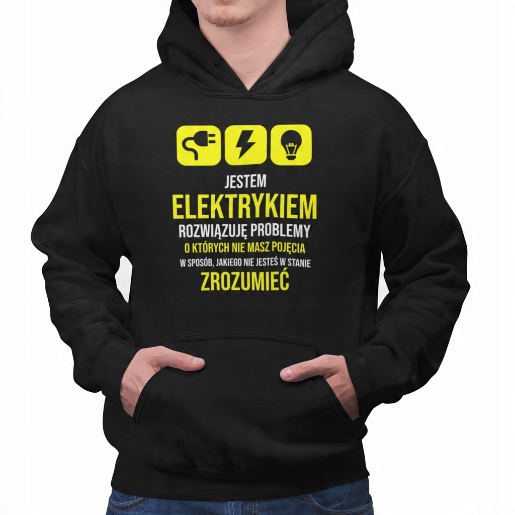 

Idealny prezent dla elektryka, bluza dla elektryka