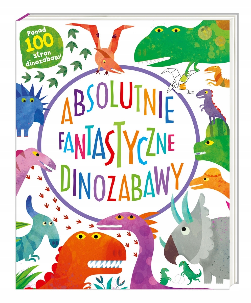 

Absolutnie fantastyczne dinozabawy Mandy Archer