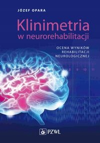 Klinimetria W Neurorehabilitacji Józef Opara