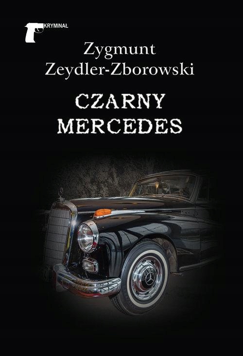 Czarny Mercedes, Zeydler-zborowski Zygmunt