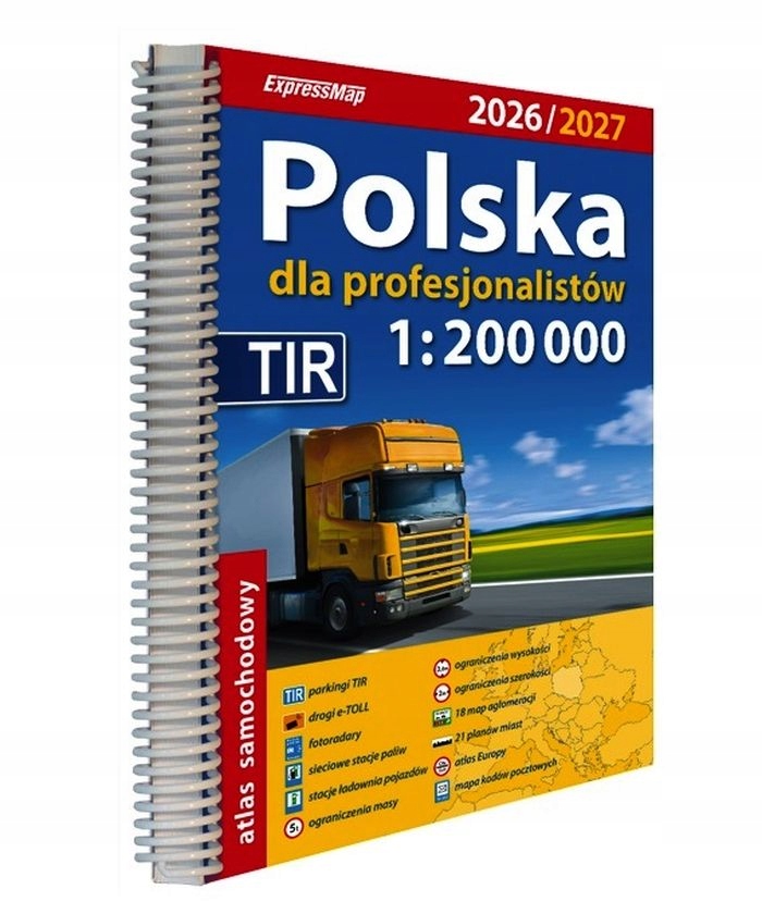POLSKA ATLAS SAMOCHODOWY DLA PROFESJONALISÓTW TIR 2026/2027 EXPRESSMAP