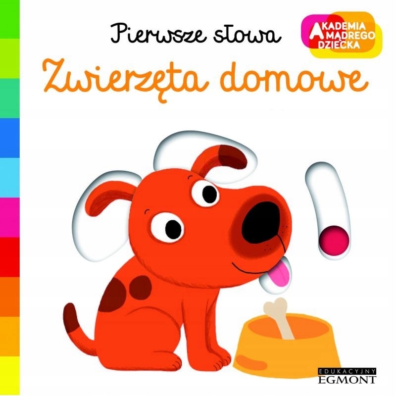 

Zwierzęta Domowe Pierwsze Słowa Akademia Mądrego