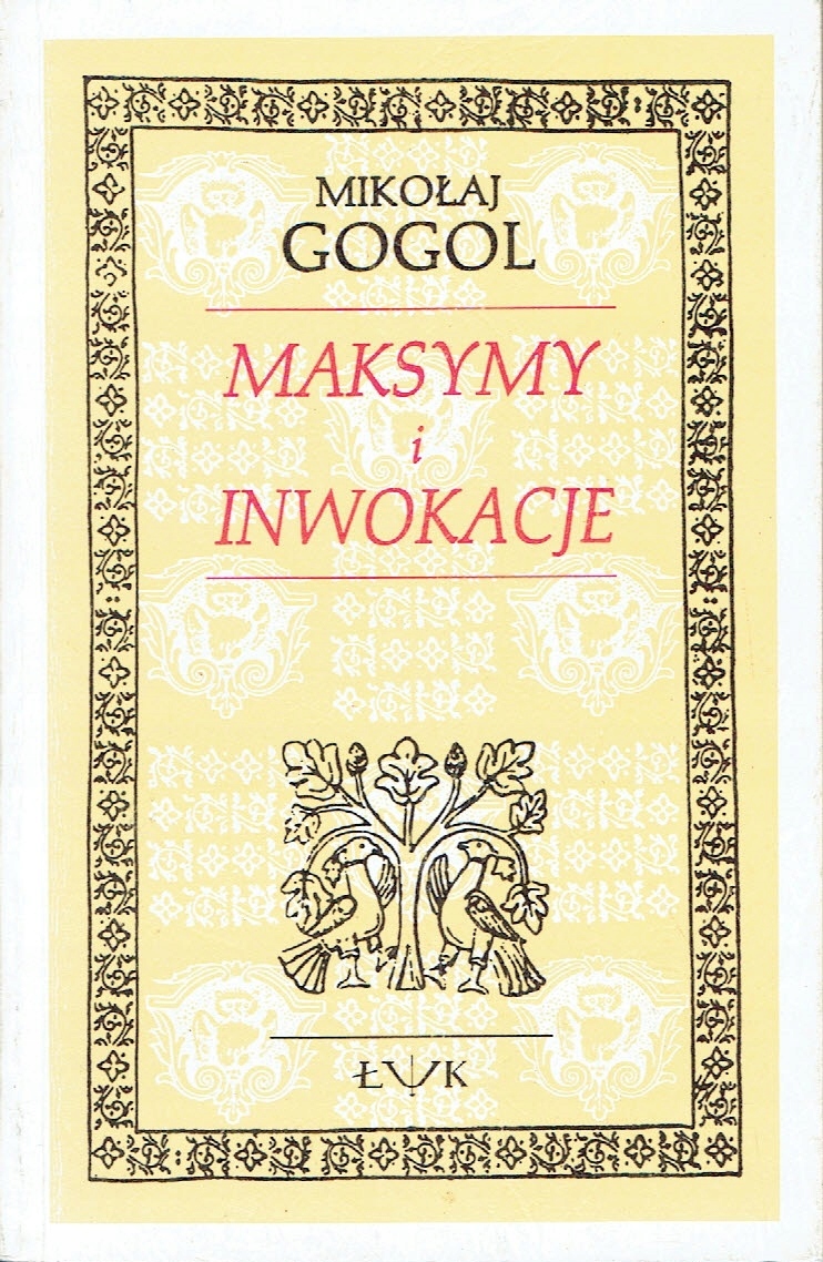 Maksymy i inwokacje Mikołaj Gogol