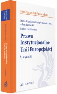 PRAWO INSTYTUCJONALNE UNII EUROPEJSKIEJ (WYD.8/201