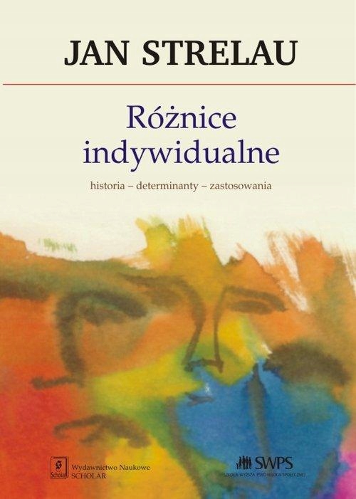 Różnice Indywidualne, Strelau Jan