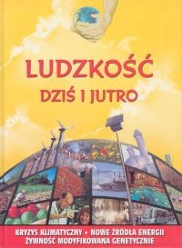 Ludzkość dziś i jutro Nigel Hawkes