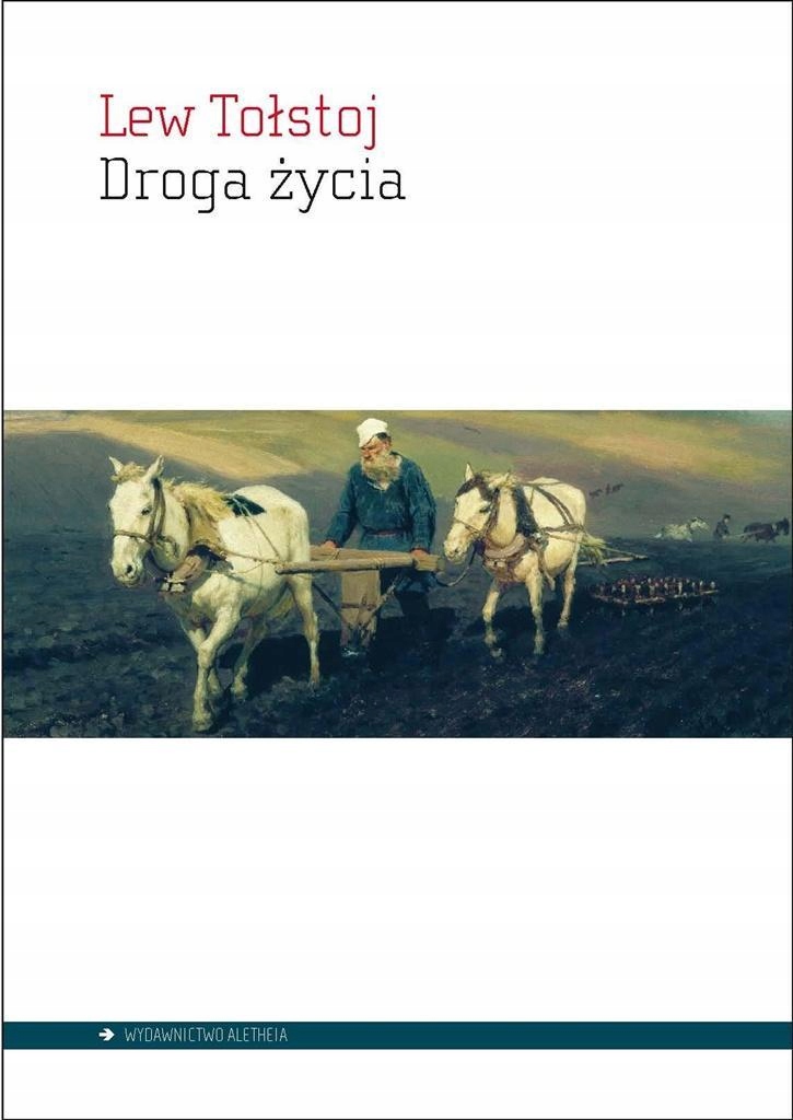 Droga Życia, Lew Tołstoj-Zdjęcie-0