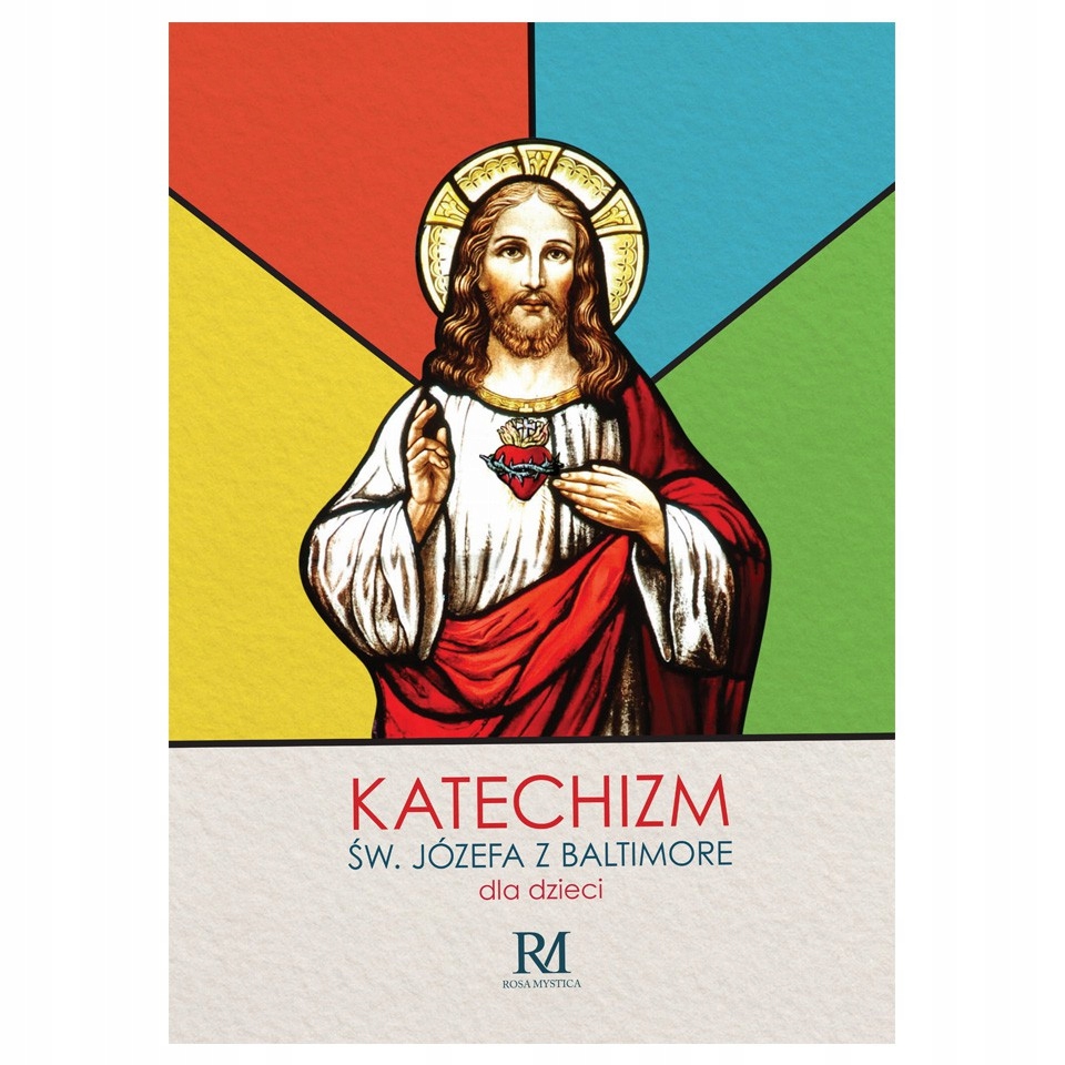 Katolicki KATECHIZM Św. Józefa z Baltimore DLA DZIECI Nauka RELIGII WIARY