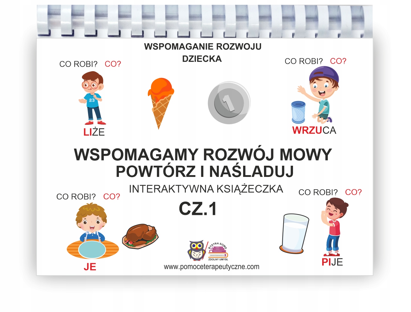

Wspomagamy rozwój mowy cz.1. Pierwsze czasowniki