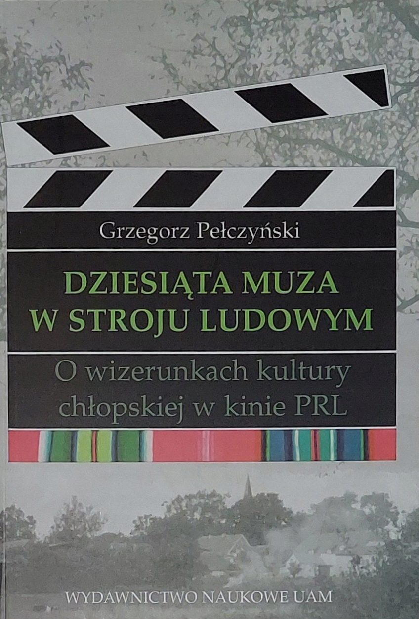 Muza w stroju ludowym kultura chłopska w kinie Prl