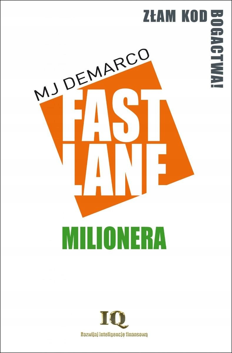 Fastlane Milionera MJ DeMarco - Złam Kod Bogactwa - Unikatowy Prezent!